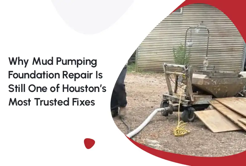 Mud Pumping Foundation Repair: How Mudjacking Works