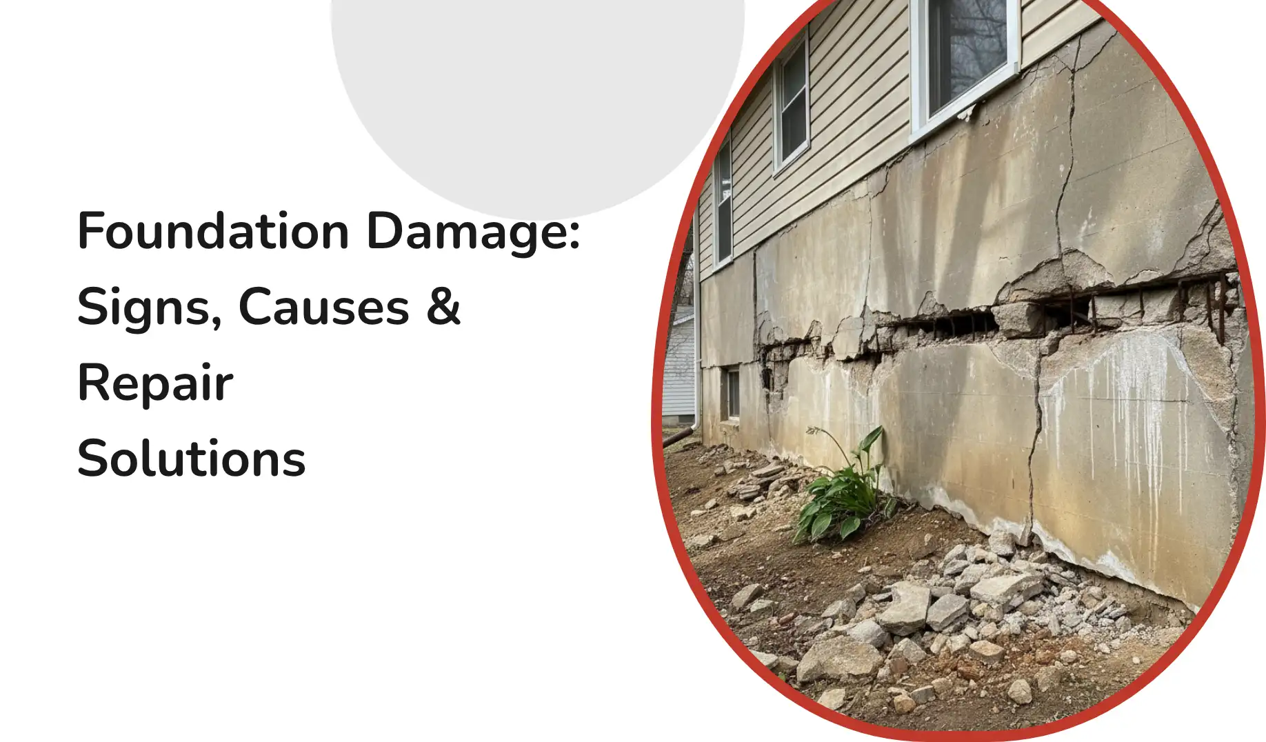 Foundation Damage: Signs, Causes & Repair Solutions